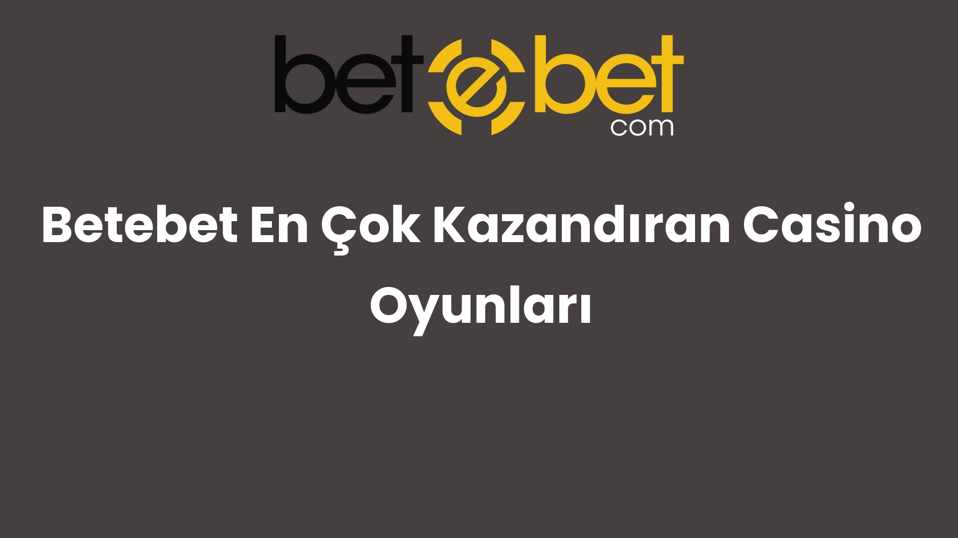 betebet en cok kazandiran casino oyunlari 751