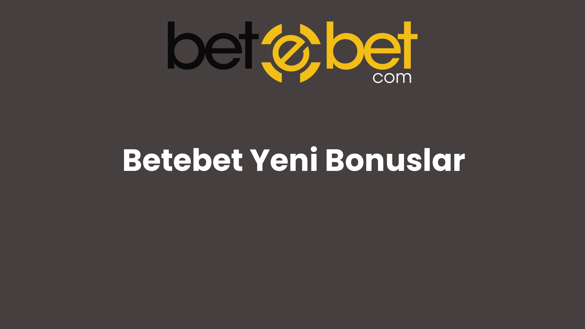 betebet yeni bonuslar 708