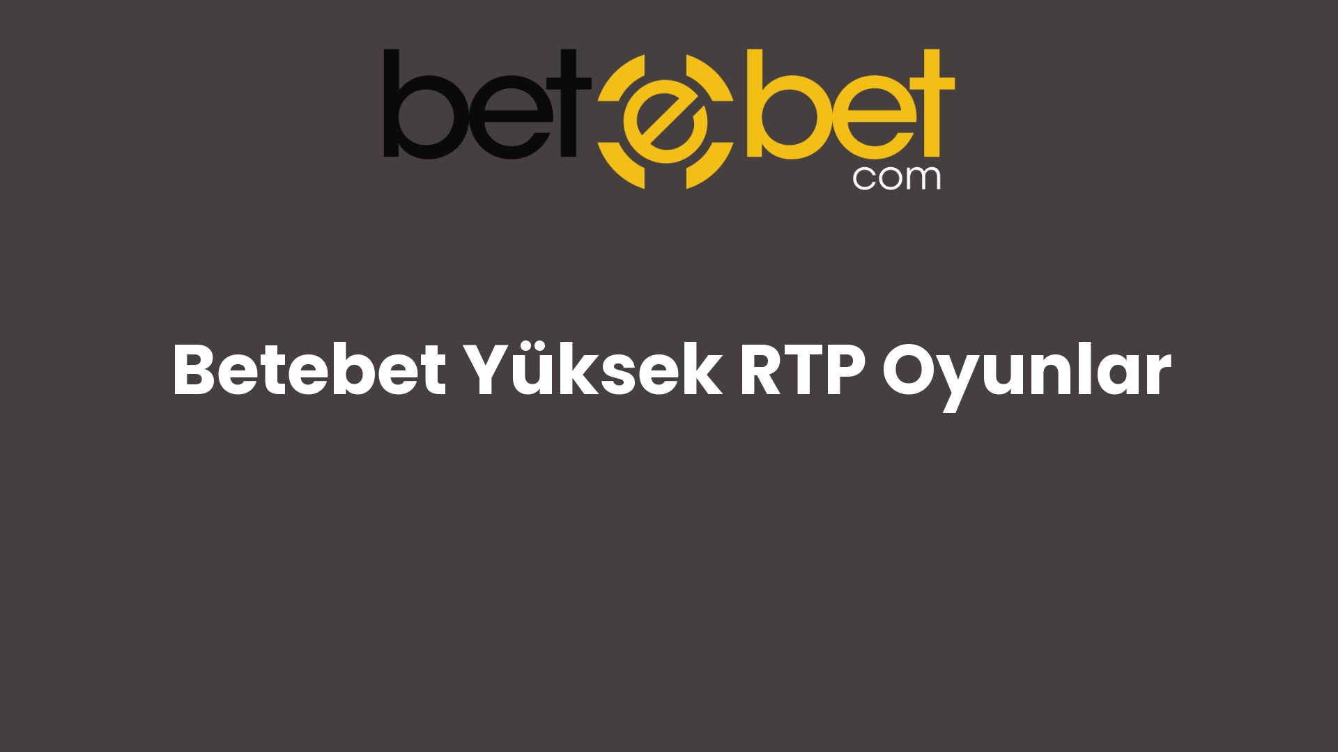 betebet yuksek rtp oyunlar 724