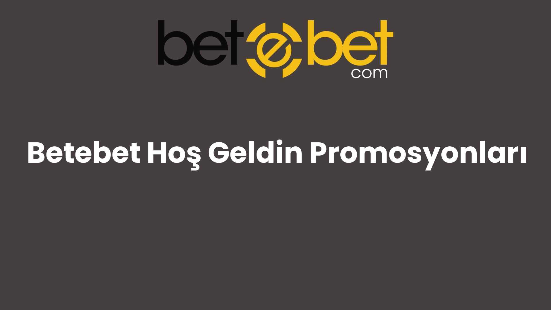 betebet hos geldin promosyonlari 1154