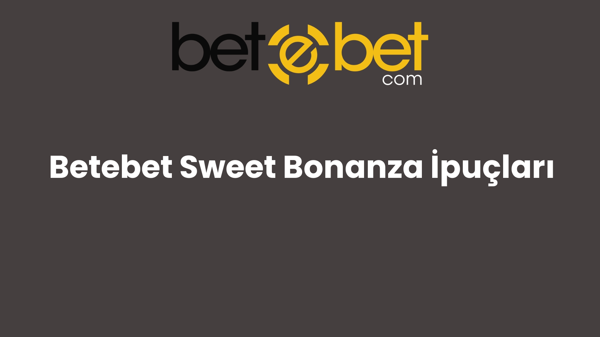betebet sweet bonanza ipuclari 1158